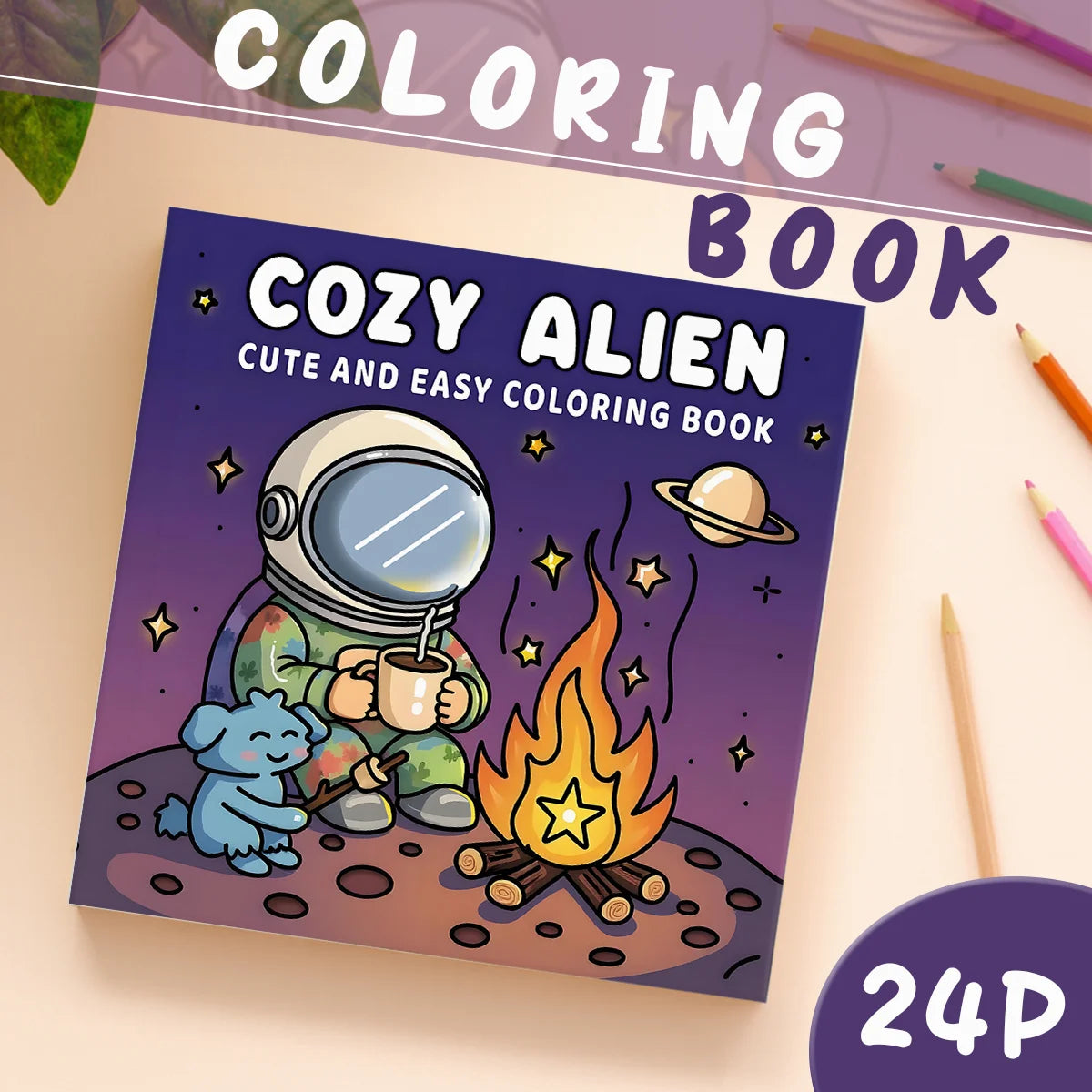 Premium Cozy Alien Coloring Book (24 Pages) for Relaxation